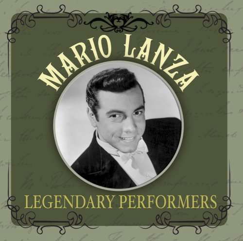 Legendary Performances - Mario Lanza - Musique - ACROBAT - 0884607000171 - 10 février 2023