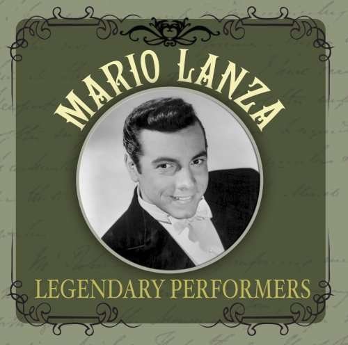 Cover for Mario Lanza · Legendary Performances (CD) (2023)