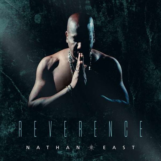 Cover for Nathan East · Nathan East - Reverence (CD) (2010)