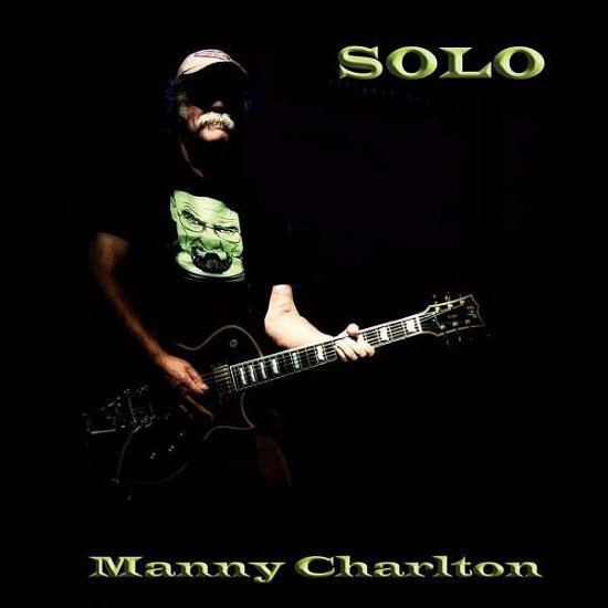 Cover for Manny Charlton · Solo (CD) (2016)
