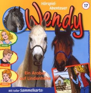 Cover for Wendy · Folge 17:ein Araber Auf Lindenhöhe (CD) (2007)