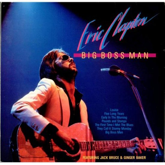 Eric Clapton - Big Boss Man - Eric Clapton  - Muziek -  - 4035545548171 - 1978