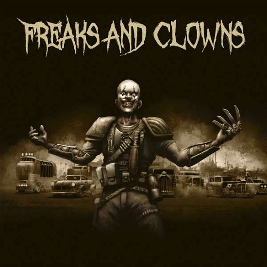 Cover for Freaks &amp; Clowns (CD) [Digipak] (2019)