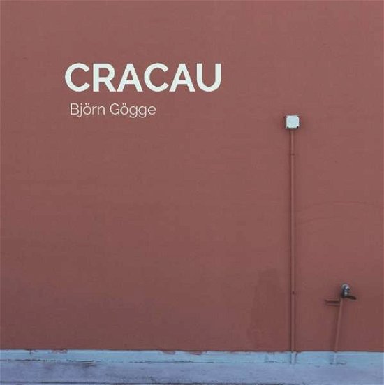 Cracau - Bjorn Goegge - Musik - TONZONEN - 4260589410171 - 23. November 2018