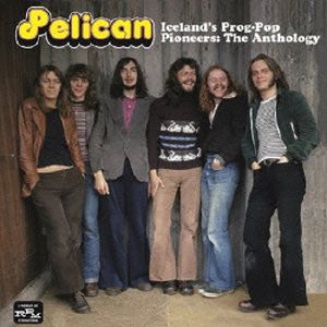 Cover for Pelican · Iceland's Prog-pop Pioneers :the Anthology (CD) [Japan Import edition] (2014)