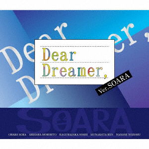 Cover for Soara · [dear Dreamer.] Ver.soara (CD) [Japan Import edition] (2020)