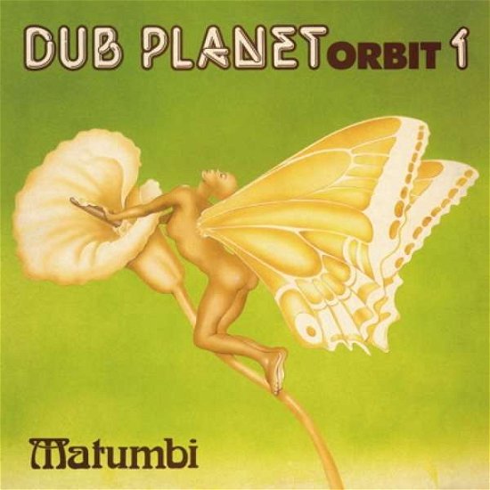 Dub Planet Orbit 1 - Matumbi - Música - DUBSTORE - 4571179533171 - 14 de setembro de 2018