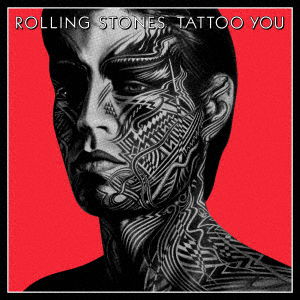 Tattoo You 40th Anniversary - The Rolling Stones - Musik - UM - 4988031459171 - 22 oktober 2021