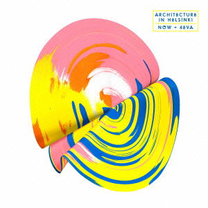 Cover for Architecture in Helsinki · Now + 4eva (CD) [Japan Import edition] (2014)