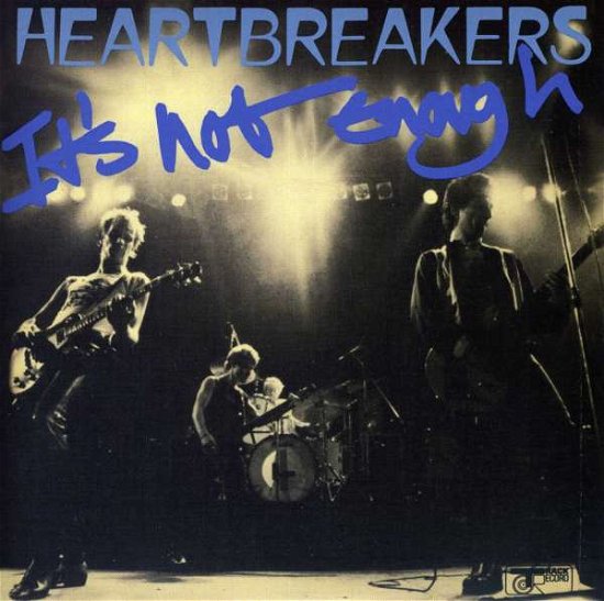 Cover for Heartbreakers · Its Not Enough (Ltd Blue Vinyl) (7&quot;) (2011)