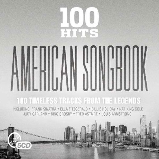 100 Hits: American Songbook - 100 Hits - American Songbook - Musikk - POP/ROCK - 5014797895171 - 31. oktober 2022