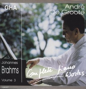Groote Plays Brahms - Brahms / Groote - Muziek - GHA - 5411707260171 - 22 februari 1995