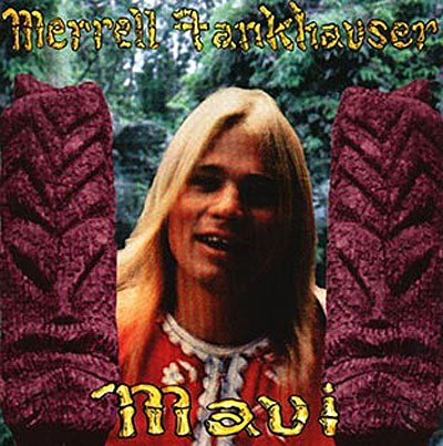 Maui - Merrell Fankhauser - Muziek - SUBLIMINAL SOUNDS - 7393210134171 - 16 oktober 2006