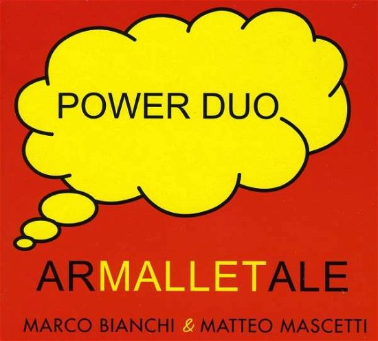 Cover for Power Duo · Armalletale (CD) (2013)