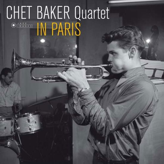 In Paris - Chet Baker Quartet - Music - JAZZ IMAGES (JEAN-PIERRE LELOIR SERIES) - 8437016248171 - July 20, 2018