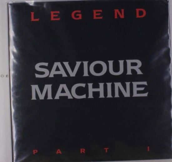 Legend I - Saviour Machine - Musique - FLOGA RECORDS - 8592735006171 - 13 avril 2017