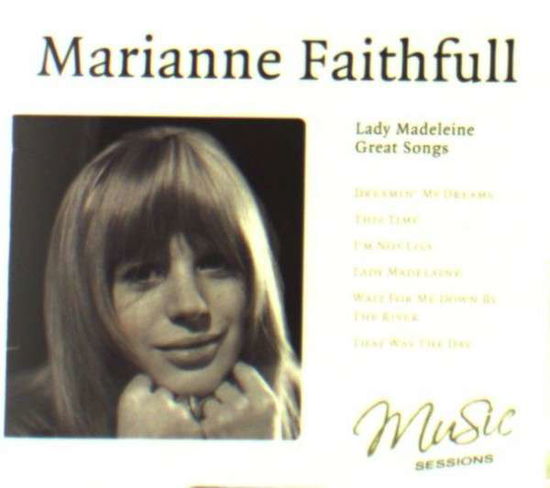 Lady Madeleine-great Songs - Marianne Faithfull - Musique - M.SES - 8712155112171 - 30 octobre 2008