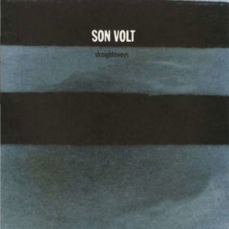 Straightways - Son Volt - Musikk - MUSIC ON VINYL - 8719262022171 - 21. januar 2022