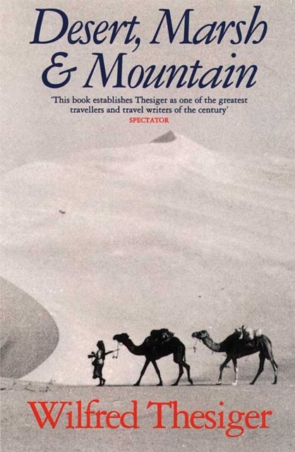 Cover for Wilfred Thesiger · Desert, Marsh and Mountain (Taschenbuch) (1995)