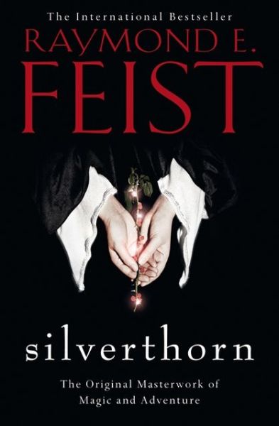 Cover for Raymond E. Feist · Silverthorn (Paperback Bog) (2013)