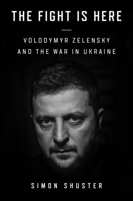 The Showman: The Inside Story of the Invasion That Shook the World and Made a Leader of Volodymyr Zelensky - Simon Shuster - Livros - HarperCollins Publishers - 9780008599171 - 23 de janeiro de 2024