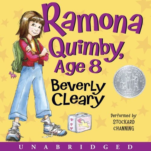Cover for Beverly Cleary · Ramona Quimby, Age 8 CD - Ramona (Audiobook (CD)) [Unabridged edition] (2010)