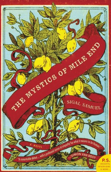 Cover for Sigal Samuel · The Mystics of Mile End: A Novel (Paperback Book) (2015)