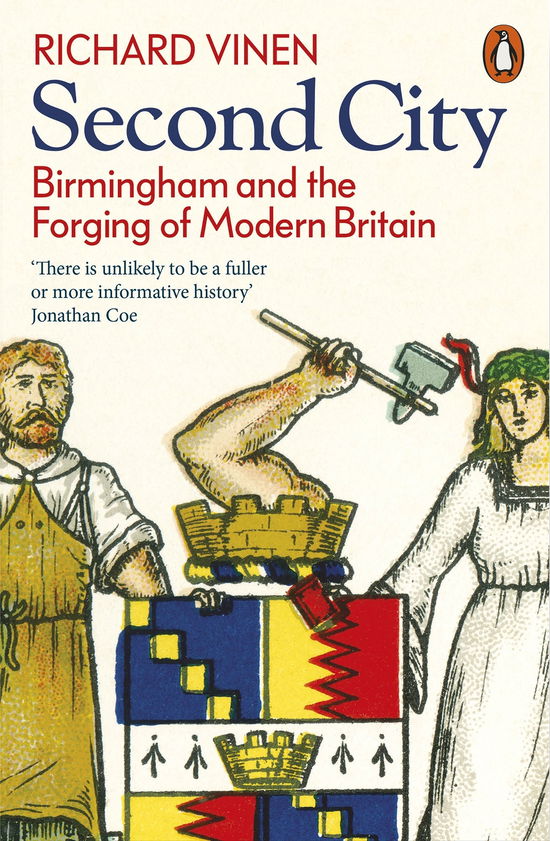 Cover for Richard Vinen · Second City: Birmingham and the Forging of Modern Britain (Paperback Book) (2023)