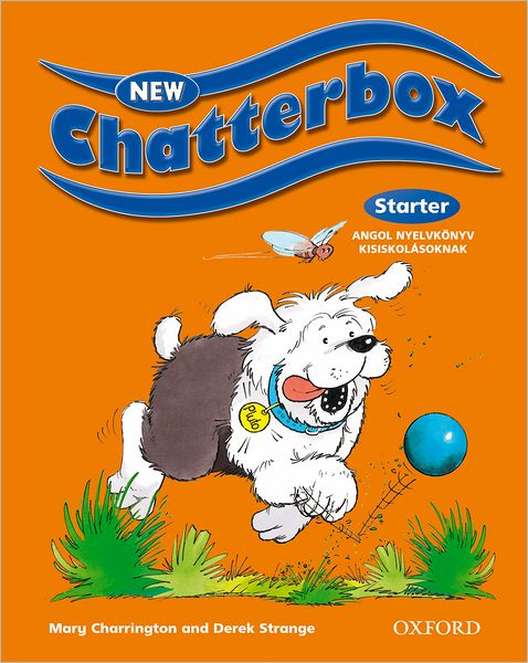 Cover for Mary Charrington · New Chatterbox: Starter: Pupil's Book - New Chatterbox (Paperback Book) (2006)