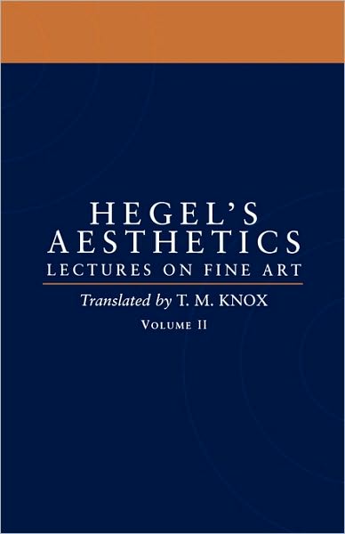 Aesthetics: Volume 2 - Aesthetics - G. W. F. Hegel - Libros - Oxford University Press - 9780198238171 - 8 de octubre de 1998