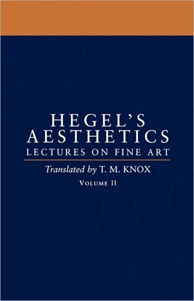 Aesthetics: Volume 2 - Aesthetics - G. W. F. Hegel - Bücher - Oxford University Press - 9780198238171 - 8. Oktober 1998