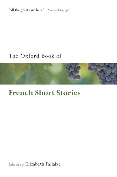 Cover for Elizabeth Fallaize · The Oxford Book of French Short Stories - Oxford Books of Prose &amp; Verse (Paperback Book) (2010)