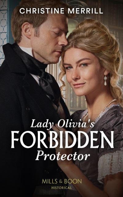 Cover for Christine Merrill · Lady Olivia's Forbidden Protector - Secrets of the Duke's Family (Paperback Book) (2021)