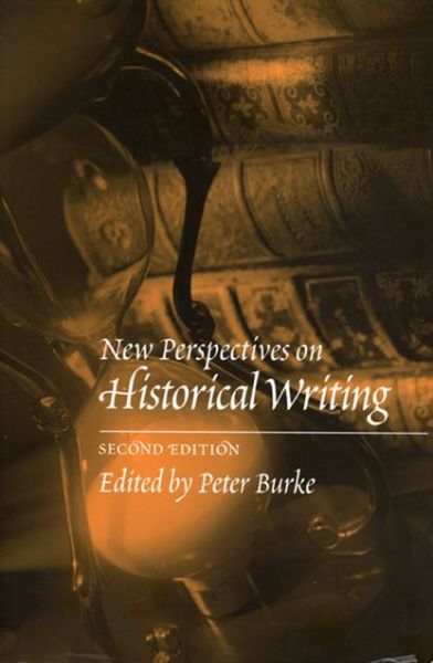 Cover for Peter Burke · New Perspectives on Historical Writing (Paperback Book) [Second edition] (2001)