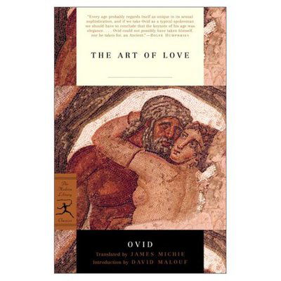 Cover for Ovid · The Art of Love - Modern Library Classics (Taschenbuch) [New edition] (2002)