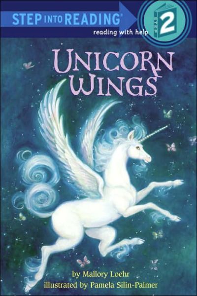 Cover for Pamela Silin-palmer · Unicorn Wings - Step into Reading (Paperback Book) (2006)