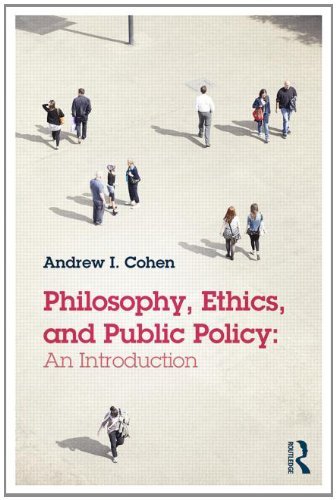 Cover for Andrew Cohen · Philosophy, Ethics, and Public Policy: An Introduction (Paperback Bog) (2014)