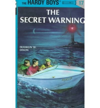 Hardy Boys 17: the Secret Warning - The Hardy Boys - Franklin W. Dixon - Books - Penguin Putnam Inc - 9780448089171 - June 1, 1938