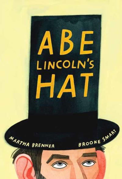 Cover for Martha Brenner · Abe Lincoln's Hat (Hardcover Book) (2022)