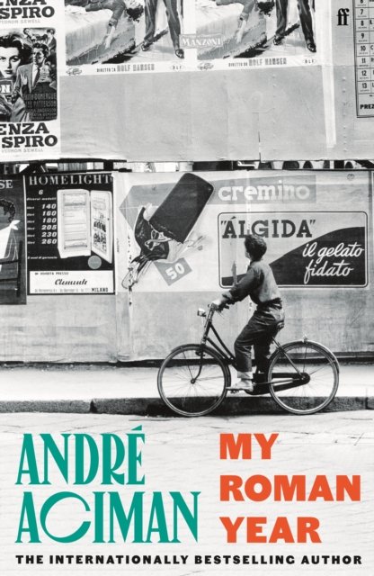 Cover for Andre Aciman · My Roman Year (Innbunden bok) [Main edition] (2024)