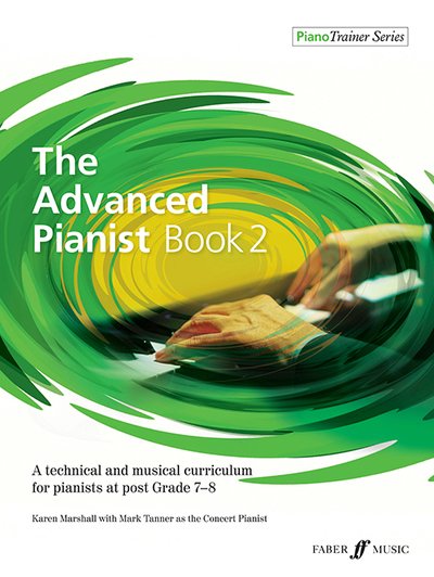 Cover for Karen Marshall · The Advanced Pianist Book 2 - PianoTrainer Series (Paperback Book) (2019)