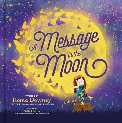 Cover for Roma Downey · A Message in the Moon (Innbunden bok) (2023)