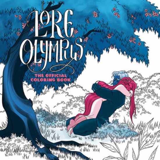 Cover for Rachel Smythe · Lore Olympus: The Official Coloring Book (Taschenbuch) (2024)