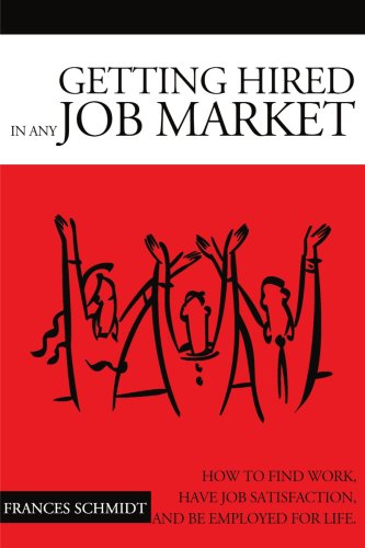 Cover for Frances Schmidt · Getting Hired in Any Job Market (Paperback Book) (2001)