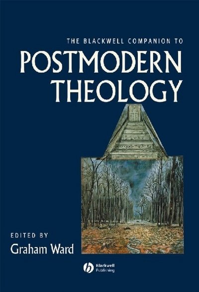 Cover for Ward · The Blackwell Companion to Postmodern Theology - Wiley Blackwell Companions to Religion (Hardcover Book) (2001)