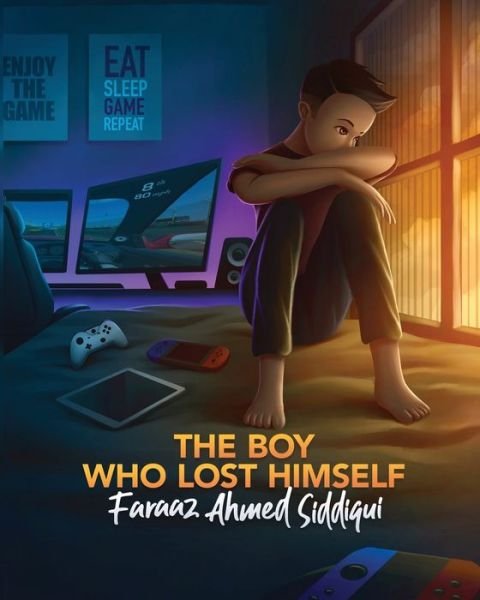 Cover for Faraaz Siddiqui · The boy who lost himself (Pocketbok) (2021)