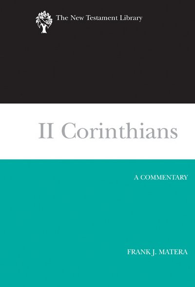 Cover for Frank J. Matera · II Corinthians: A Commentary - The New Testament Library (Gebundenes Buch) [First edition] (2003)