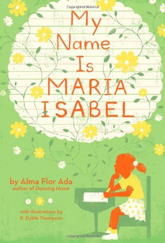 Cover for Alma Flor Ada · My Name is Maria Isabel (Paperback Bog) [Reprint edition] (1995)