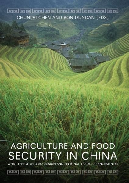 Cover for Chunlai Chen · Agriculture and Food Security in China (Book) (2008)