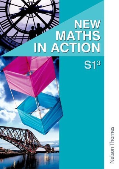 New Maths in Action S1/3 Pupil's Book - D Brown - Books - Oxford University Press - 9780748765171 - November 1, 2014